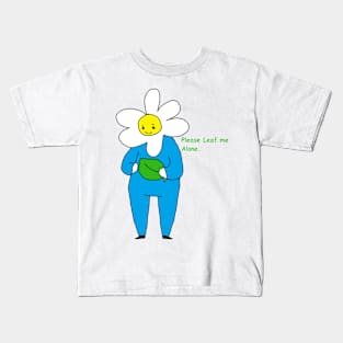 Please Leaf Me Alone Kids T-Shirt